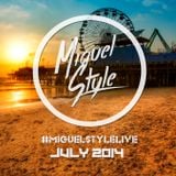 Session July 2014 - MiguelStyle