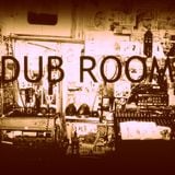 Dub Room - Episode #5