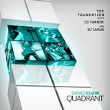 Dj Tanner aka Dj LaRue Presents The Foundation 2-11-2013
