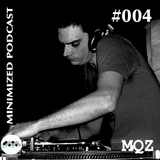 Minimized Podcast #004 MQZ