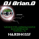 DJ Brian.D - The Ultimate Bonzai Vol 1 (Hardness)