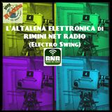 L'ALTALENA ELETTRONICA DI RnR (ELECTRO SWING) RIMINI NET RADIO