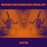 mercedes-benz fashion week russia 2014 #02 (live set by dj El'ma)