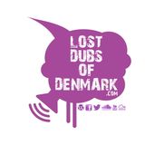 Lost Dubs Of Denmark #29 (January 2013)