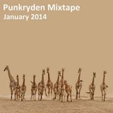 Punkryden Mixtape : January 2014