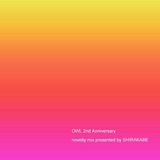 Dj shirakabe/OWL 2nd anniversary mix