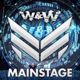 W&W - Mainstage Podcast 247 2015-03-06
