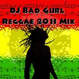 Reggae 2013 Mix