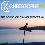 Christophe Ka - The Sound Of Summer (Episode 41)