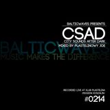 BalticWaves presents CSAD #0214 mixed by Plastelinowy Joe (Live @ Klub Plastelina 05032014)