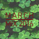 March Mix 2016