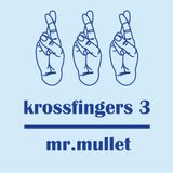 Krossfingers 3 by Mr.Mullet