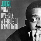 JBoogie - Vintage Diversity: A Tribute to Donald Byrd