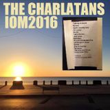 The Charlatans IOM2016