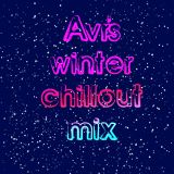 Avr's winter chillout mix 15.1.14