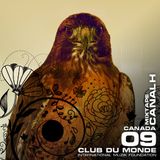 Club du Monde @ Canada - Canalh - aug/2010