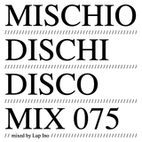 MDD MIX 075 . mixed by Lup Ino