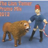 The Lion Tamer Promo Mix 2