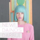 NEW! DAINOS DARBUI: IEVA