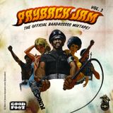 Dj Woo-D - Payback Baaadaaaassss Mixtape!