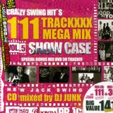 CRAZY SWING HIT'S 111 TRACKXXX MEGAMIX SHOW CASE