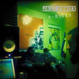 Jazz Addixx B-Sides Mixtape (Mixed by The Unown)