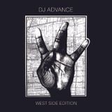 Deejay ADVANCE's WEST SIDE EDITION - VOL1 Classic West Coast HipHop Mix- Summer 2013