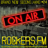Rockers.FM #24 - Brand New Second Hand