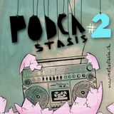 Podcastasis #2