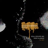 Soul Escape #05 (Dusty Basement Special)