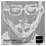 Podcast Series #023 / Dj J'Adore Jean - Hommage À Mes Amis.