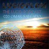 THE-LUCID-PODCAST-020-OMAR_SALGADO
