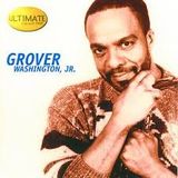 Grover Washington Jr :-)