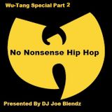 The No Nonsense Hip Hop Show 10/07/15 Wu-Tang Special part 2