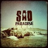 Sad Paradise - Welcome to Paradise 2013 . See you soon at Time and Space Festival