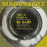 MADONJAZZ #82 w/ guest DJ Harv