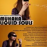 MuHaHa- Liquid Souls ( feb.2010)