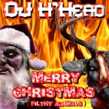 "Merry Christmas(filthy animals)"