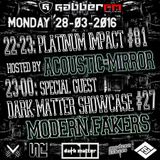 The Antemyst - Platinum Impact 81 (Gabber.fm) 28-03-2016