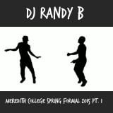 DJ Randy B - Meredith College Spring Formal 2015 Part 1