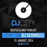 DJ Schmolli - DJcity DE Podcast - 19/08/14