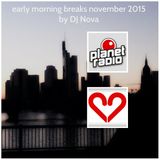 early morning breaks november 2015