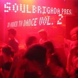 SoulBrigada pres. In Order To Dance Vol. 2