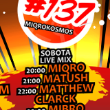 Miqrokosmos ☆ Part 137/3 ☆ MATTHEW CLARCK ☆ 06.06.15