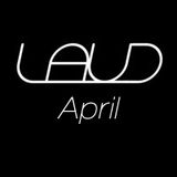 Laud Sessions - April 2013