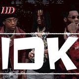 DJ HD "IDK" Full Mix