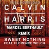 CALVIN HARRIS - Sweet Nothing (Marcel Berthault Remix) DOWNLOAD LINK