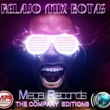 Relajo Mix BotaS3S M.R Ft L.C.E