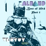 Dj Alband - Vlutut House Best of 2014 Part 1