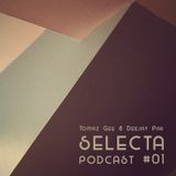 Tomaz Gee & Deejay Pak - Selecta Podcast #01